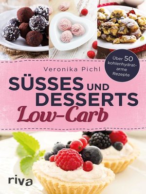 cover image of Süßes und Desserts Low-Carb